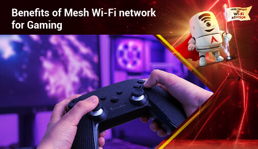 Benefits of Mesh wifi network for gaming