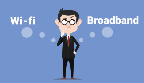 Broadband vs Wi-Fi: What’s the Difference?