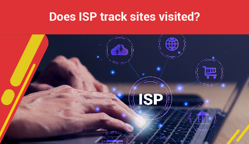 Does isp track sites visited