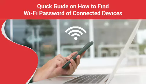 How to find WiFi Password of Connected Devices