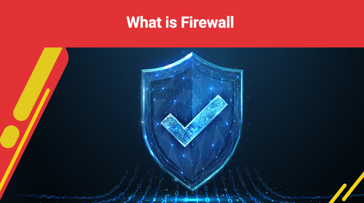 What is Firewall