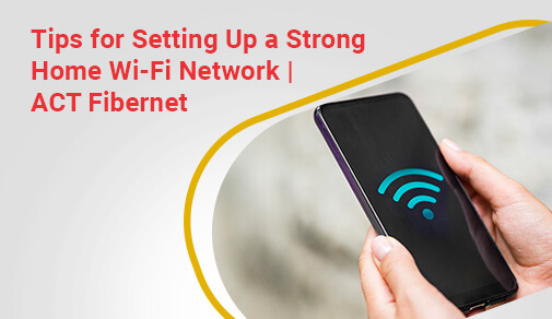 How to Setup Home WiFi Network